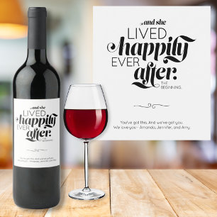 Happily Ever After Divorce Woman Black Script Wine Label