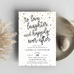 Happily Ever After | Engagement Party Invitation<br><div class="desc">Festive engagement party invitations feature "to love,  laughter and happily ever after",  on a background of rose gold,  gold and black confetti. Personalise with your engagement party details in modern black lettering. Invitations reverse to solid black.</div>