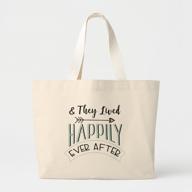 Happily Ever After Large Tote Bag (Front)