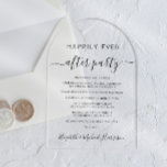 Happily Ever After Party Arch Wedding Reception Acrylic Invitations<br><div class="desc">Chic elopement or private wedding announcement and wedding reception arch-shaped clear acrylic invitation. "Happily Ever After Party" is written in a mix of simple typography and a stylish script with swashes. Personalise your wedding announcement and reception invitation and add your names in a signature-like script.</div>
