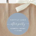 Happily Ever After Party Wedding Reception Classic Round Sticker<br><div class="desc">A modern dusty blue sticker for your post wedding reception or party invitations,  favours and correspondence with "Happily Ever After Party" in a mix of simple white typography and a stylish white script with swashes,  your first names and the date.</div>