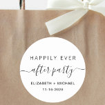 Happily Ever After Party Wedding Reception Classic Round Sticker<br><div class="desc">A modern sticker for your post wedding reception or party invitations,  favours and correspondence with "Happily Ever After Party" in a mix of simple typography and trendy script with swashes,  your first names and date.</div>