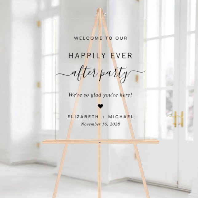 Happily Ever After Party Wedding Reception Welcome Acrylic Sign (Creator Uploaded)