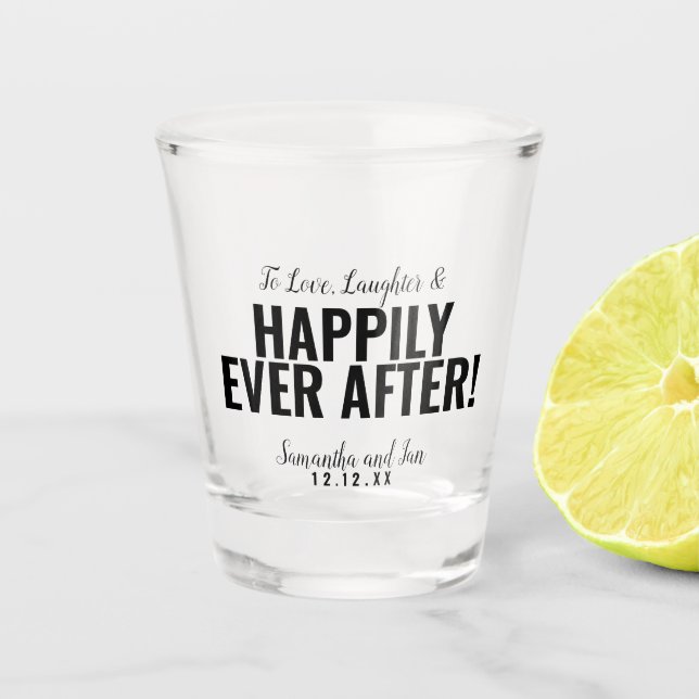 Happily Ever After Wedding FAVOR, Bomboniere  Shot Glass (Front)
