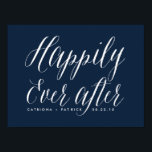 Happily Ever After Wedding Poster | Navy<br><div class="desc">Fun and whimsical poster to add to your wedding party. Other colours are available.</div>