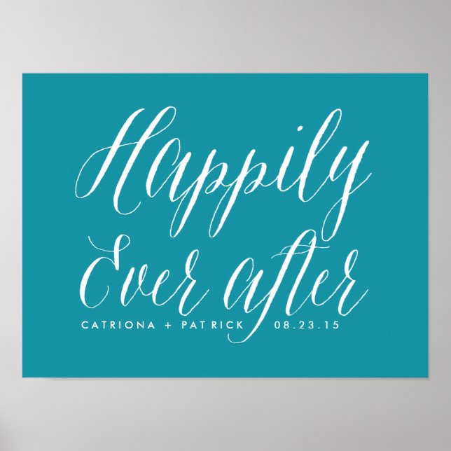 Happily Ever After Wedding Poster | Teal (Front)