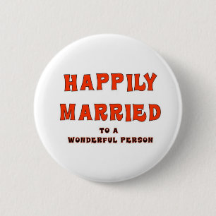 HAPPILY MARRIED 6 CM ROUND BADGE