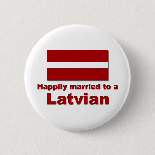 Happily Married Latvian 6 Cm Round Badge (Front)
