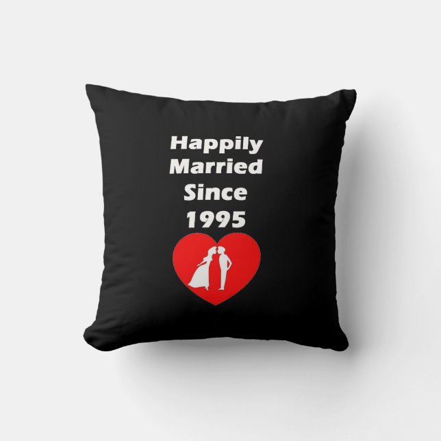 Happily Married Since 1995 Cushion (Front)
