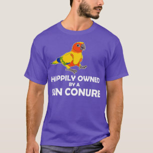 Happily Pet Parrot Owner Sun Conure T-Shirt