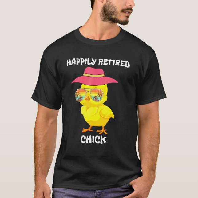 Happily Retired Chick Seashore Going Hat And Sungl T-Shirt (Front)