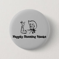 Happily Shooting Blanks