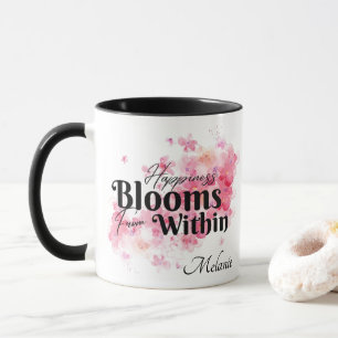 Happiness Blooms From Within Mug