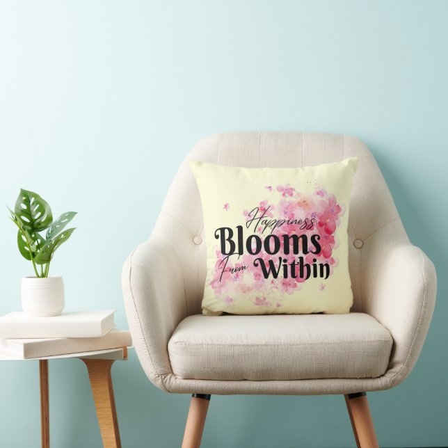 Happiness Blooms From Within Throw Pillow (Chair)