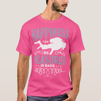 Happiness Can Be Measured In For Any Scuba Diving  T-Shirt