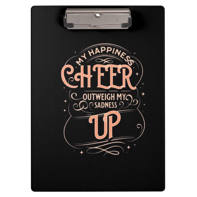  HAPPINESS CHEER UP CLIPBOARD  (Front)