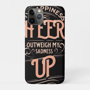 HAPPINESS CHEER UP IPHONE 11 PRO CASE