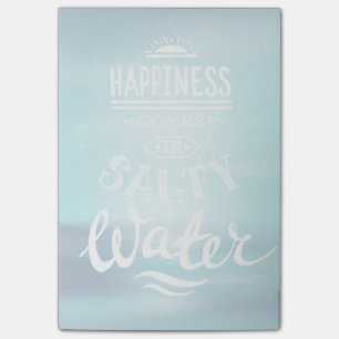 Happiness Comes In Salty Water Post-it Notes
