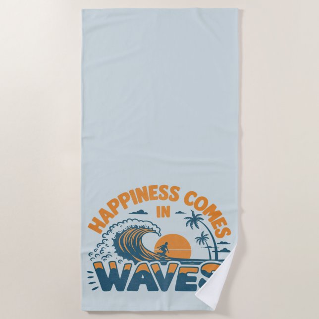 Happiness Comes in Waves Retro Beach  Towel (Front)