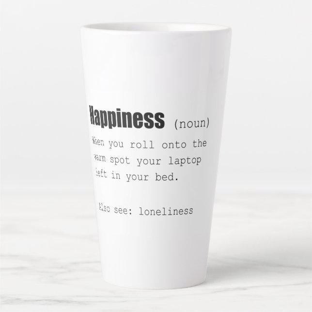 Happiness Definition Funny Latte Mug (Front)