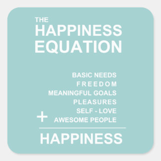 Happiness Equation Square Sticker