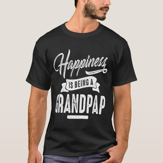 Happiness Grandpap T-Shirt (Front)