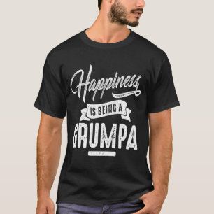 Happiness Grumpa T-Shirt