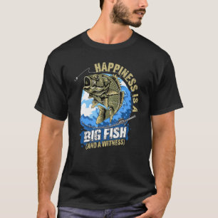 Happiness Is A Big Fish And A Witness Vintage Fis T-Shirt