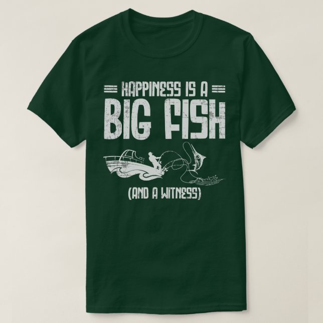 Happiness Is A Big Fish Trout Fishing Fisherman T-Shirt (Design Front)
