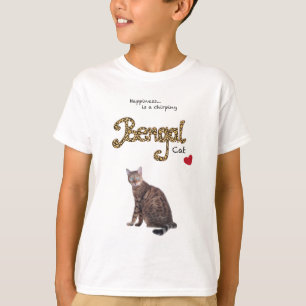 Happiness...is a chirping Bengal Cat. T-Shirt