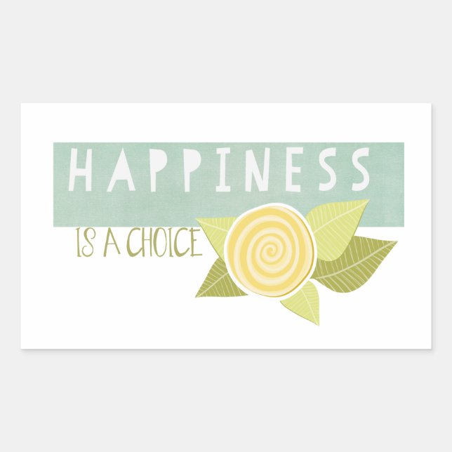 Happiness is a Choice Rectangular Sticker (Front)