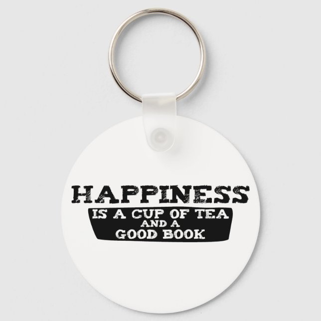 Happiness is a Cup of Tea and a Good Book Key Ring (Front)