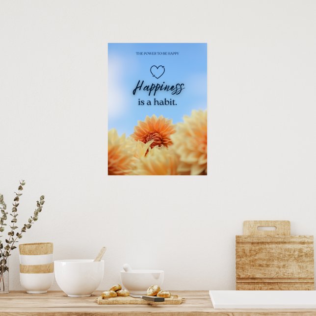 HAPPINESS IS A HABIT POSTER (Kitchen)