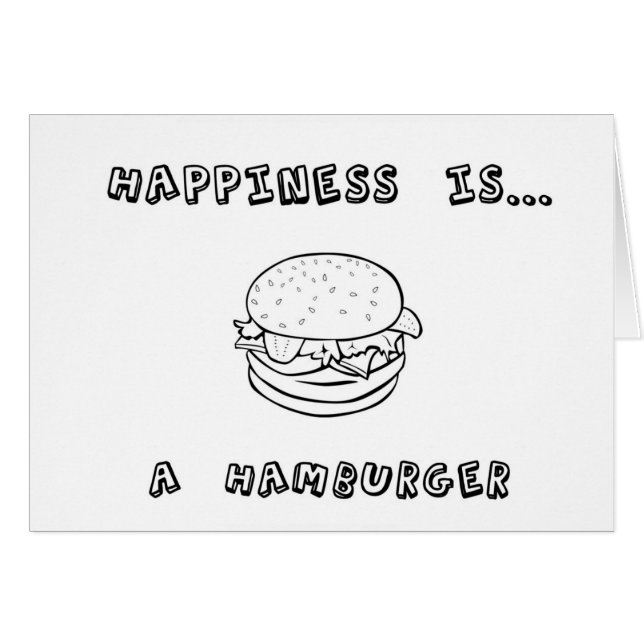 Happiness is a Hamburger (Front Horizontal)