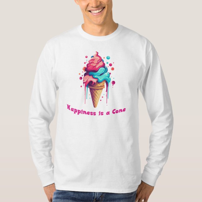 Happiness is a Ice Cream Cone T-Shirt (Front)