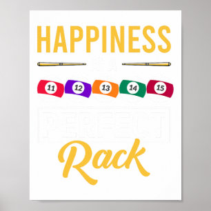 Happiness Is A Perfect Rack Billiard Game Lover Bi Poster