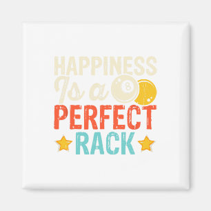 Happiness Is A Perfect Rack - Fun Pool Billiards Magnet