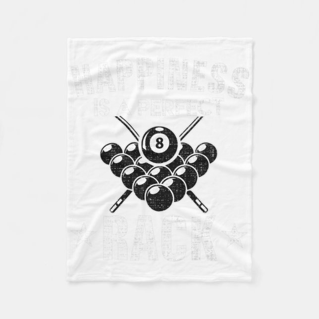 Happiness Is A Perfect Rack Funny Pool Billiards C Fleece Blanket (Front)