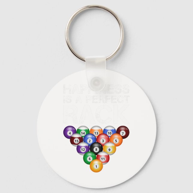 Happiness Is A Perfect Rack Perfect Rack Billiards Key Ring (Front)