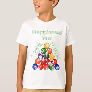 Happiness Is A Tight Rack Funny Billiards - Copy T-Shirt