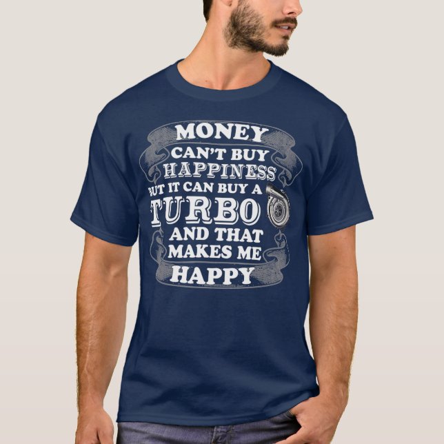 HAPPINESS IS A TURBO ENGINE TRUCK T-Shirt (Front)
