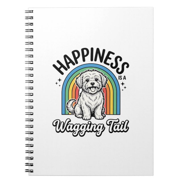 Happiness Is a Wagging Tail Dog Lover Design_1 Notebook (Front)