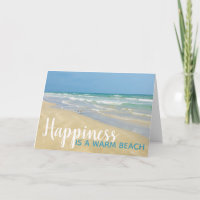 Happiness is a Warm Beach Funny Seaside Quote