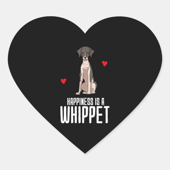 Happiness Is A Whippet Heart Sticker (Front)