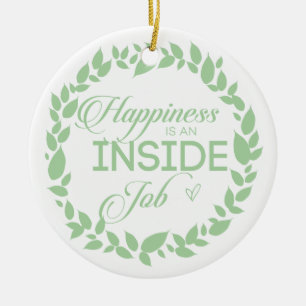 Happiness Is An Inside Job Green Wreath Ceramic Tree Decoration