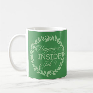 Happiness Is An Inside Job Green Wreath Coffee Mug