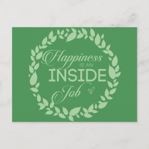 Happiness Is An Inside Job Green Wreath Postcard