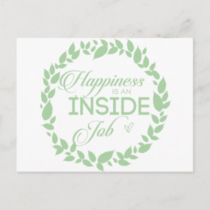 Happiness Is An Inside Job Green Wreath Postcard