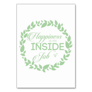 Happiness Is An Inside Job Green Wreath Table Numb Table Number