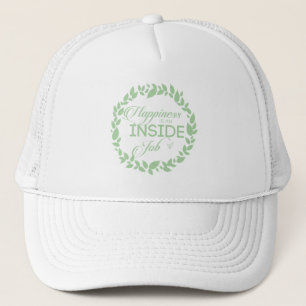 Happiness Is An Inside Job Green Wreath Trucker Hat
